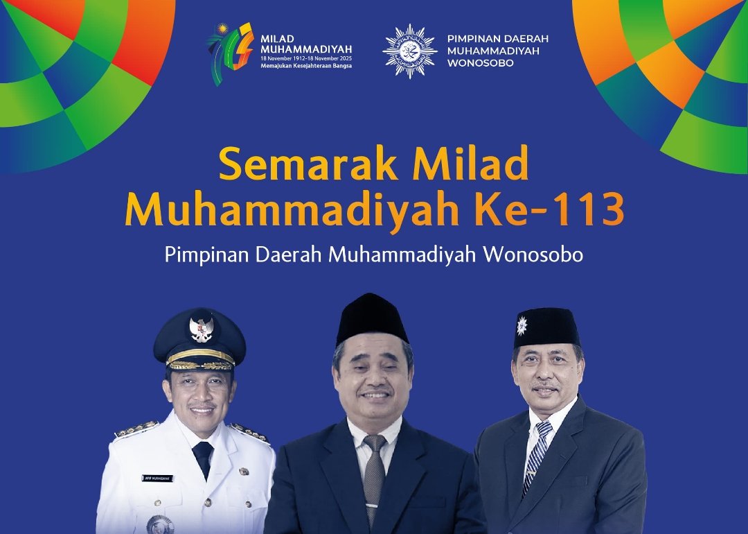 Muhammadiyah 113 Tahun Berkiprah, Teguhkan Komitmen Memajukan Kesejahteraan Bangsa