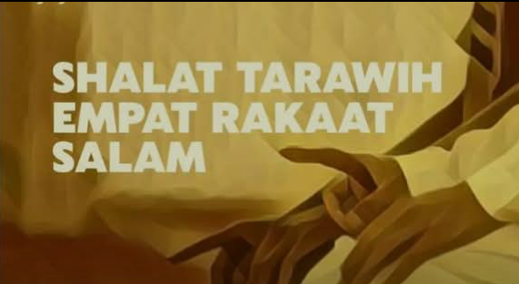 DALIL SHALAT TARAWIH 4 RAKAAT SALAM
