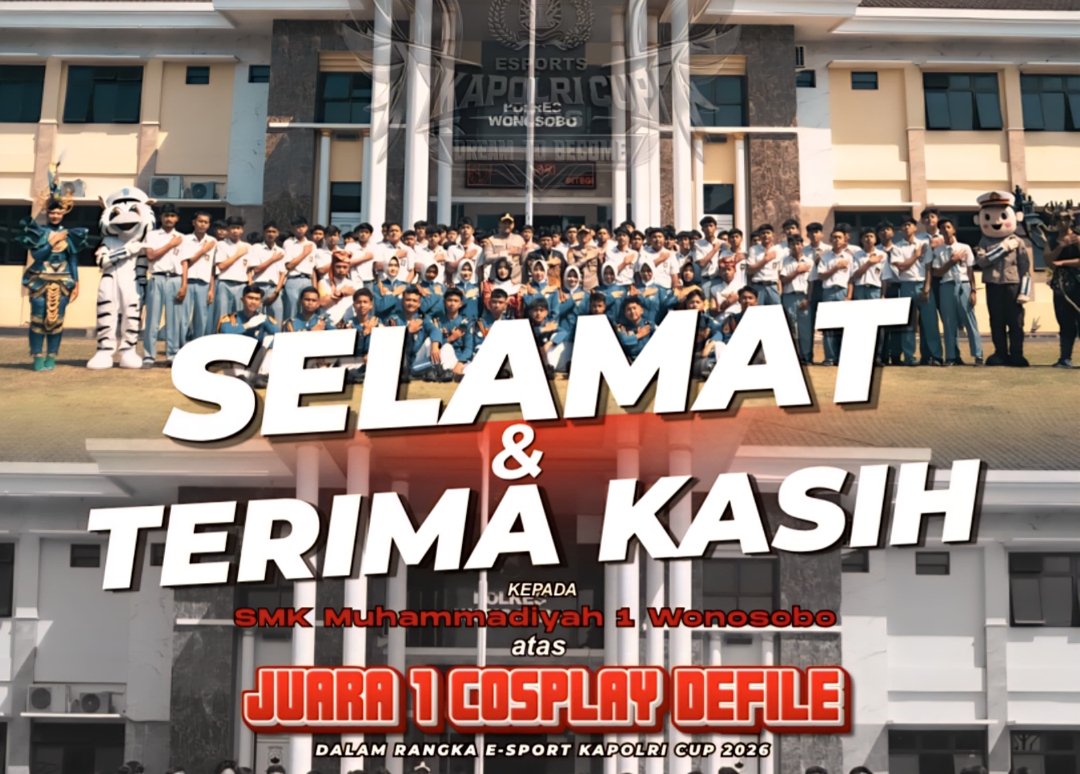 SMK Muhammadiyah 1 Wonosobo Sabet Juara 1 Cosplay Defile E-Sport Kapolri Cup 2026 - Gambar 2